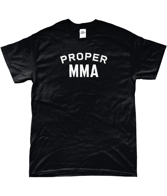 Proper MMA T-Shirt | Various Colours